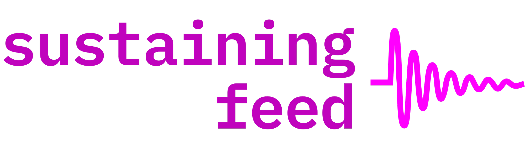 Sustaining Feed